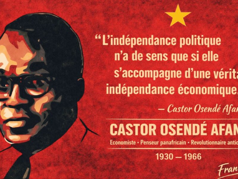 The Visionary Political Economy of Osendé Afana (1930-1966)